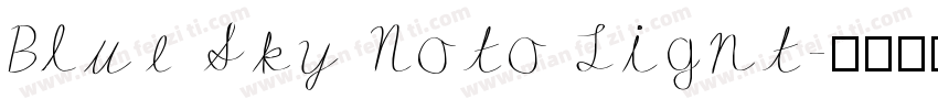 Blue Sky Noto Lignt字体转换